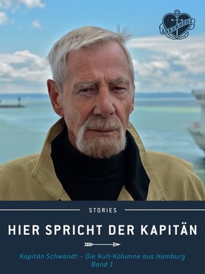 cover image of Hier spricht der Kapitän. Band 1